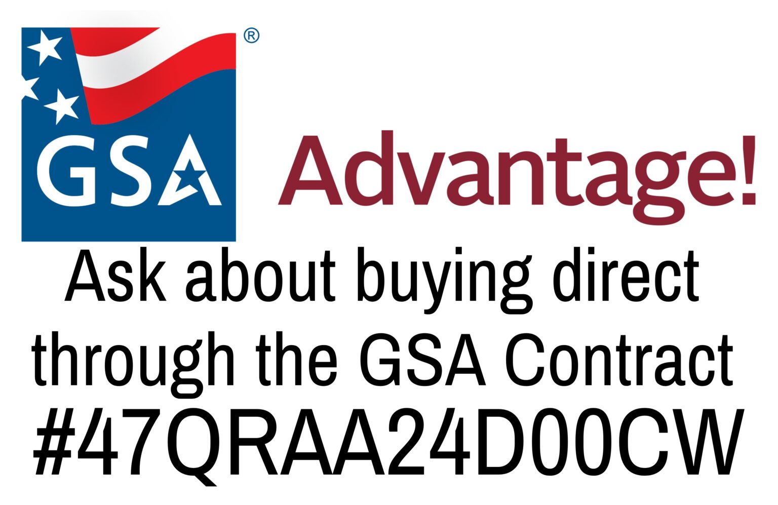 Logo for GSA Advantage. There is text below the logo that reads "Ask about buying direct through the GSA Contact #47WRAA24D00CW"